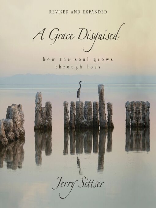 Cover image for A Grace Disguised Revised and Expanded
